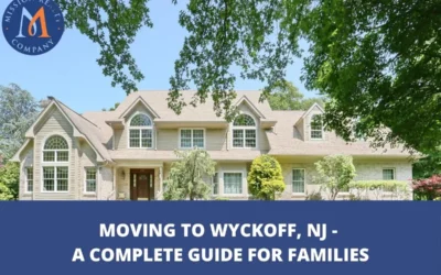 Moving to Wyckoff, NJ: A Complete Guide for Families 